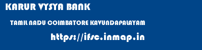 KARUR VYSYA BANK  TAMIL NADU COIMBATORE KAVUNDAPALAYAM   ifsc code